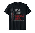 Best Effin Bonus Dad Ever Daddy Gun T-Shirt - Custom Art Print Men Women - T-Shirt, Sweatshirt, Hoodie