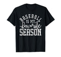 Baseball Mom Dad Baseball Is My T-Shirt - Casual Everyday Wear Men Women - T-Shirt, Sweatshirt, Hoodie