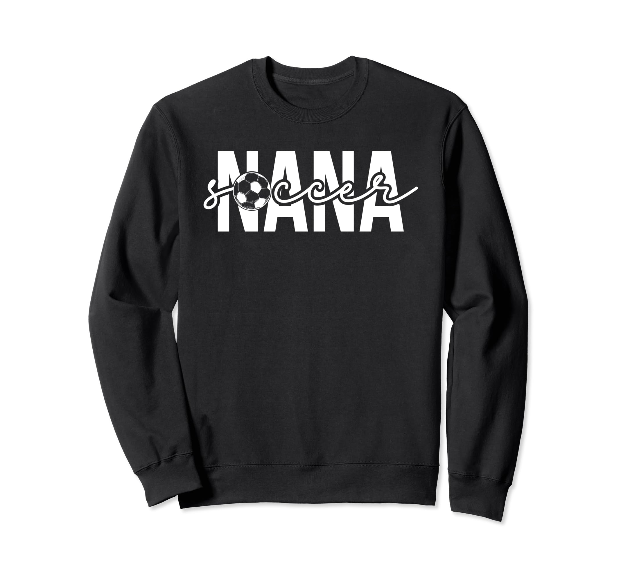 Soccer Nana Proud Nana Soccer Player Sweatshirt - Novelty Apparel Unisex - T-Shirt, Sweatshirt, Hoodie