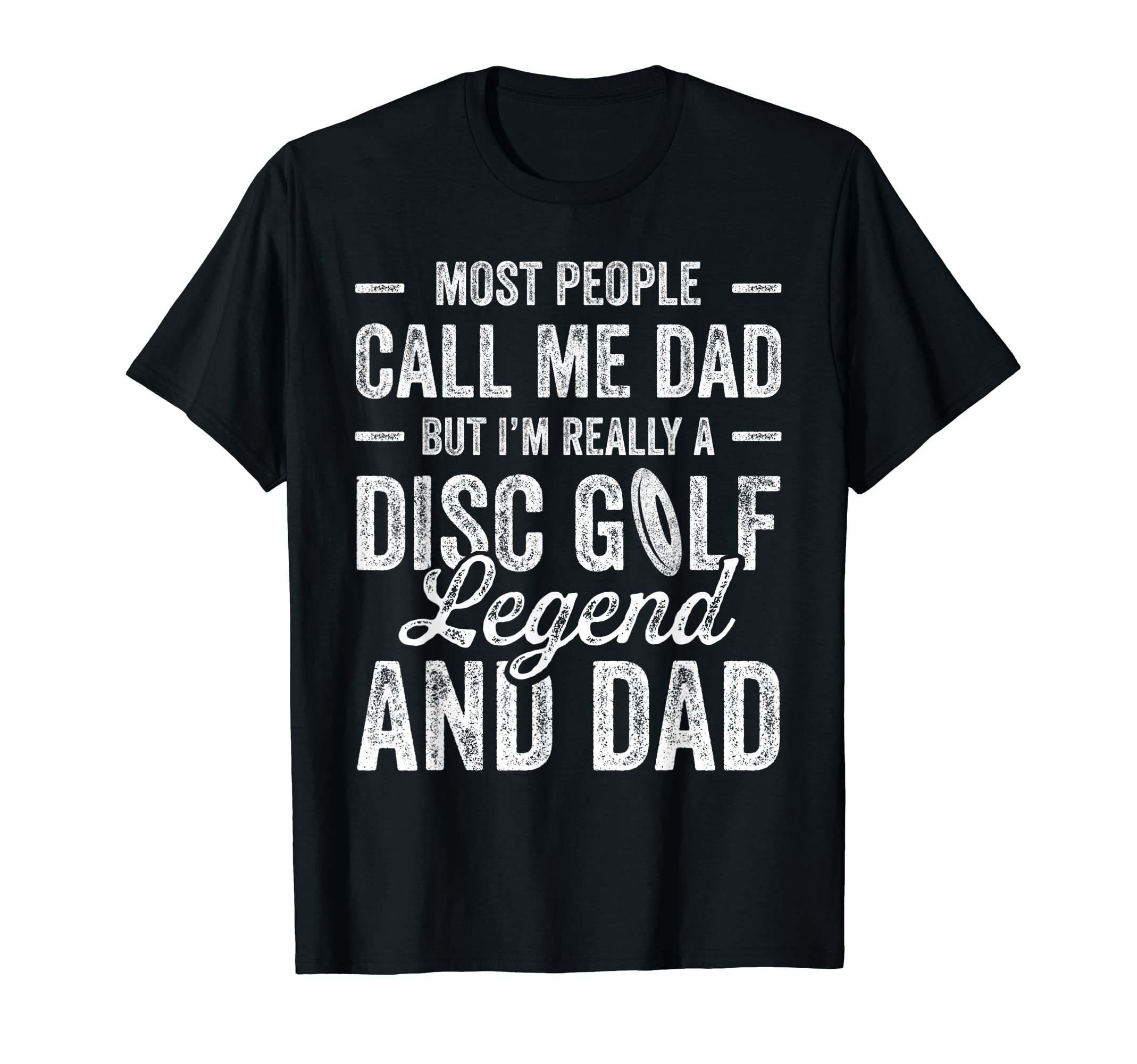 People Call Me Dad But Im Really T-Shirt - Streetwear Style for Adults - T-Shirt, Sweatshirt, Hoodie