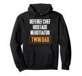 Referee Chef Hostage Negotiator Twin Hoodie - Custom Art Print for Adults - T-Shirt, Sweatshirt, Hoodie
