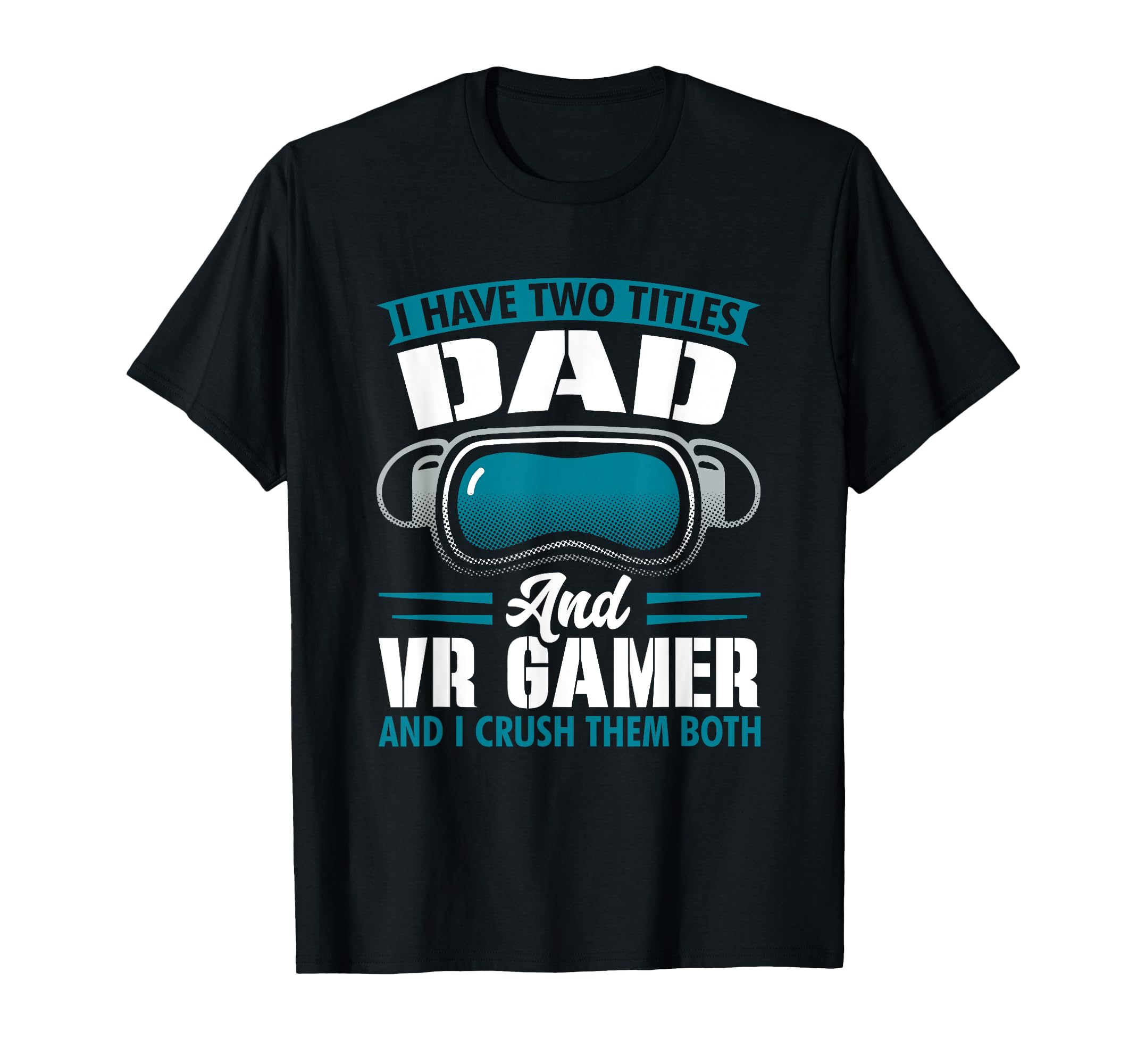 Virtual Reality Gamer Video Gamer Vr T-Shirt - Aesthetic Graphic Unisex - T-Shirt, Sweatshirt, Hoodie