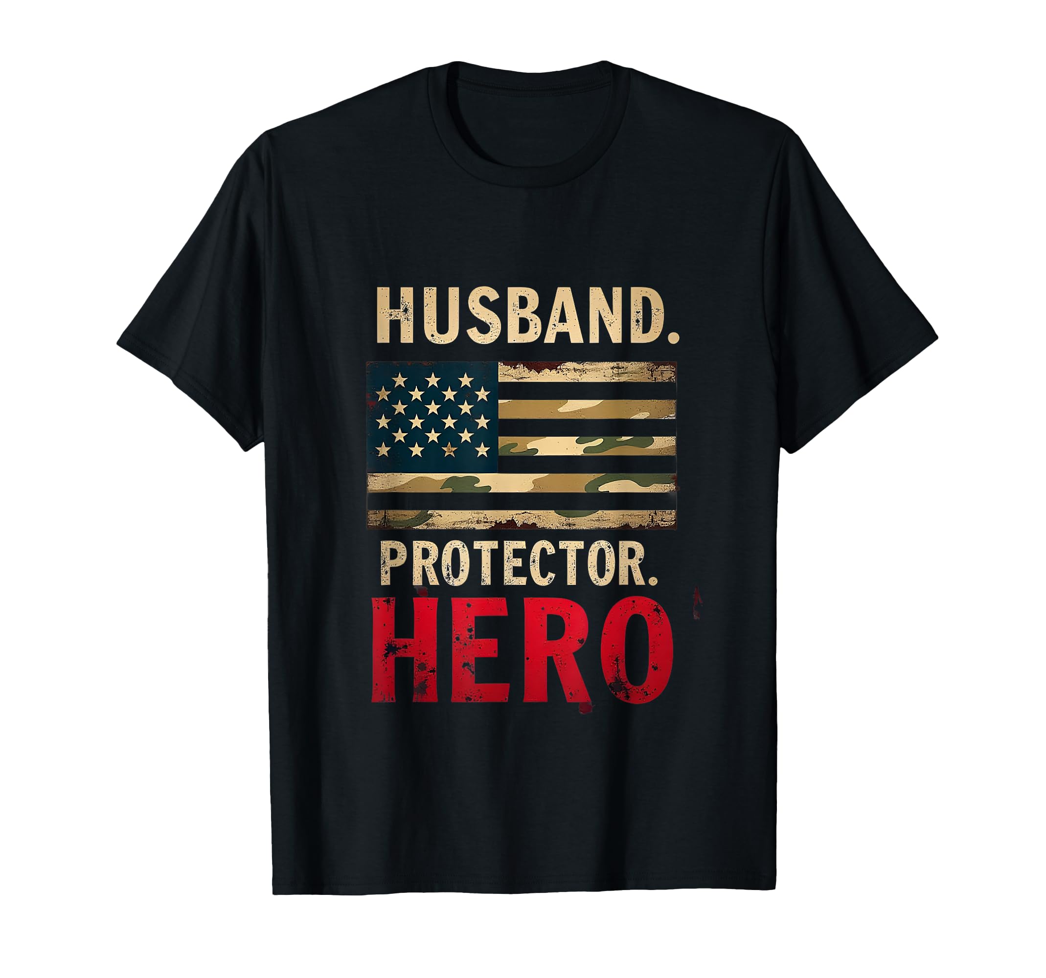 Proud American Dad Military Veteran T-Shirt - Casual Everyday Wear Unisex - T-Shirt, Sweatshirt, Hoodie