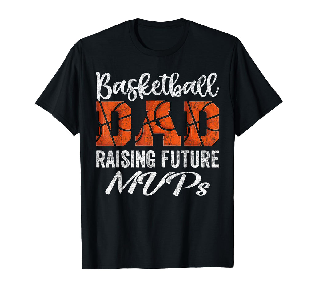 Dad Basketball Basketball Dad Raising T-Shirt - Trendy Graphic Unisex - T-Shirt, Sweatshirt, Hoodie