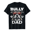 American Bully Dog Dad T-Shirt - Novelty Apparel Men Women - T-Shirt, Sweatshirt, Hoodie