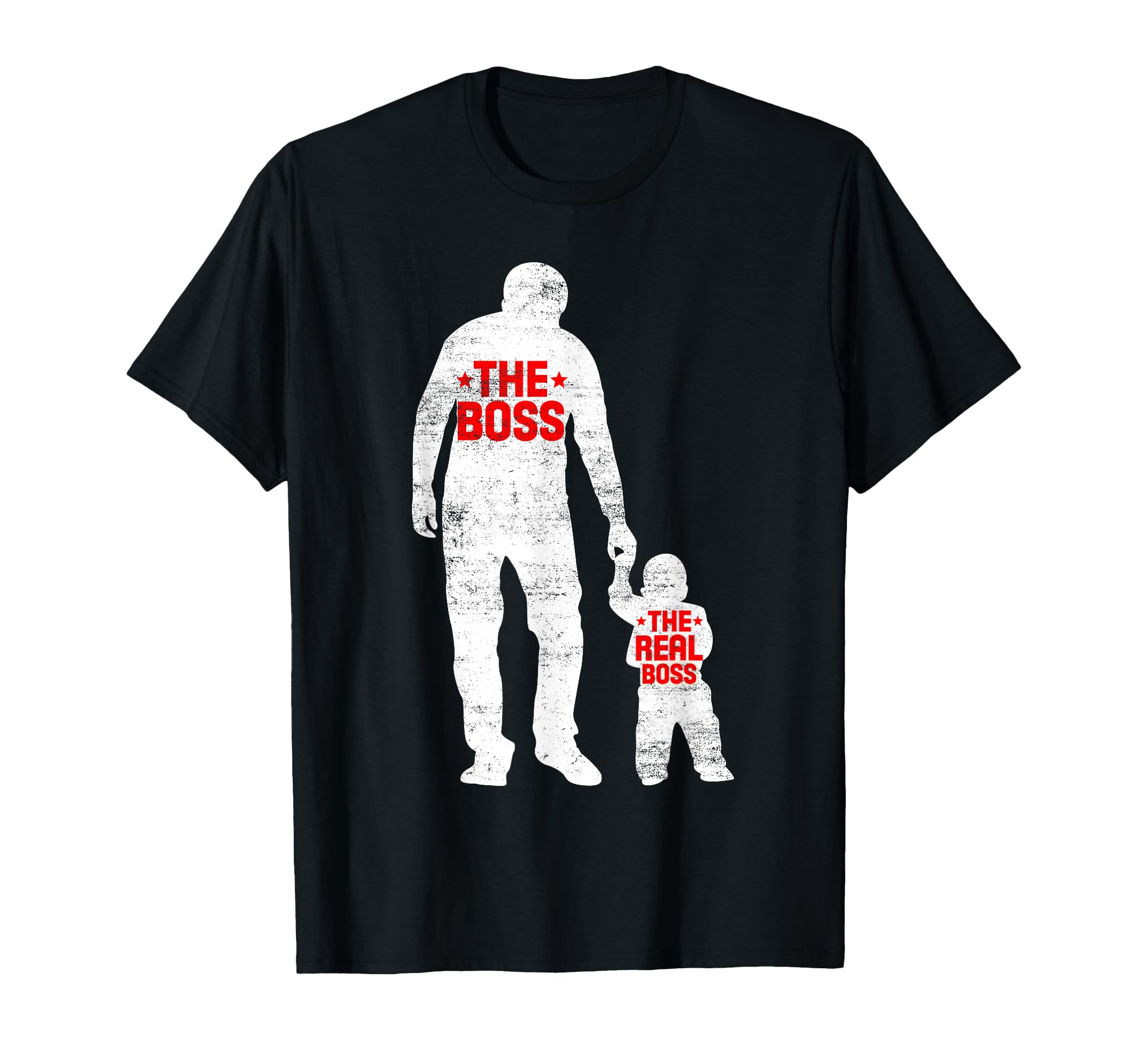 Funny Boss Real Boss Fathers Day Dad T-Shirt - Custom Art Print Men Women - T-Shirt, Sweatshirt, Hoodie