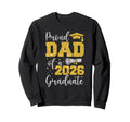 Proud Dad Class 2026 Graduate Sweatshirt - Trendy Graphic for Adults - T-Shirt, Sweatshirt, Hoodie