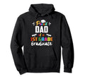 Proud Dad 1St Grade Graduate Hoodie - Streetwear Style for Adults - T-Shirt, Sweatshirt, Hoodie