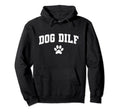 Dog Dilf Funny Dog Dad Father Hoodie - Trendy Graphic for Adults - T-Shirt, Sweatshirt, Hoodie