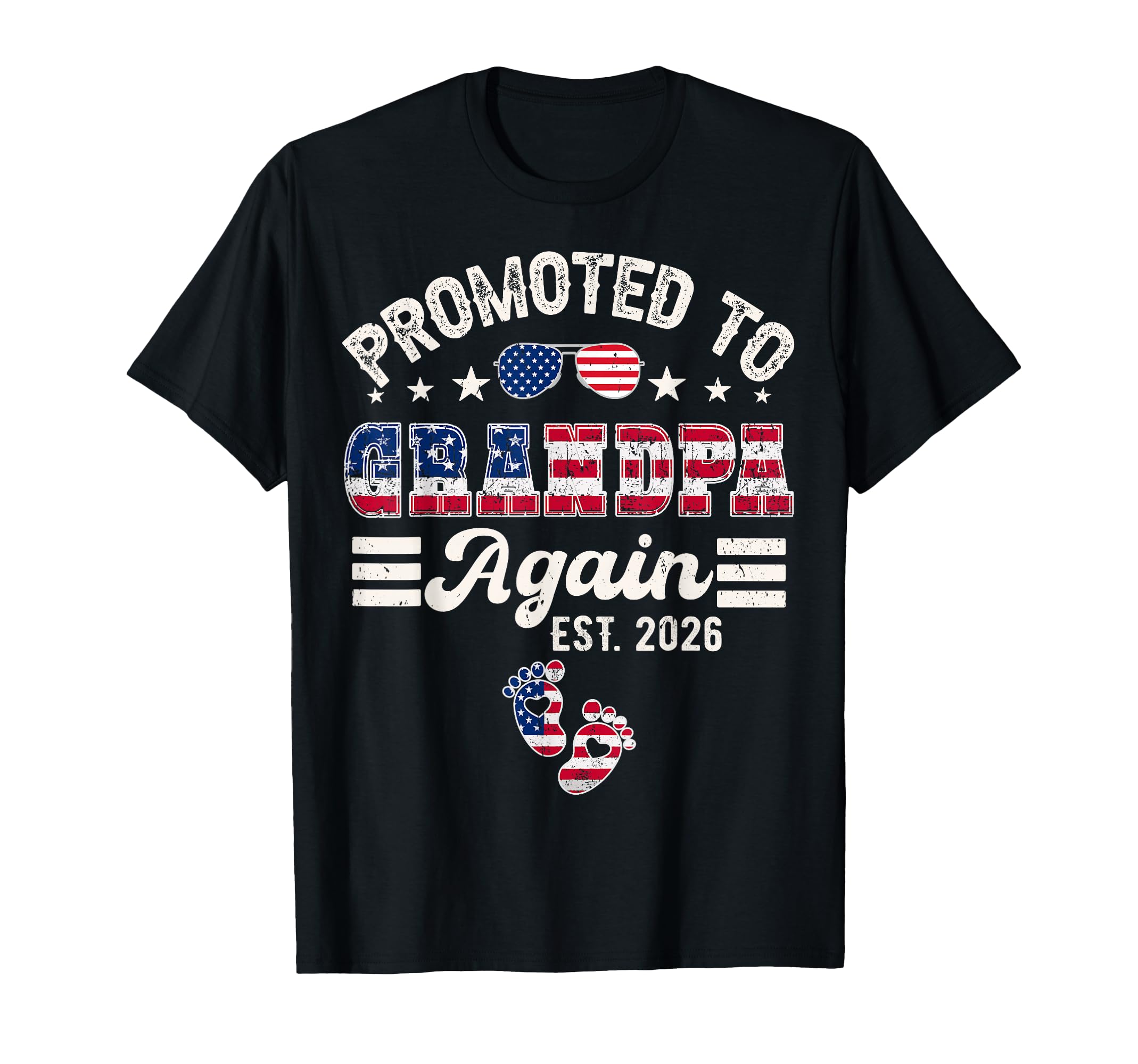 Promoted To Grandpa Again 2026 Flag T-Shirt - Graphic Print Men Women - T-Shirt, Sweatshirt, Hoodie