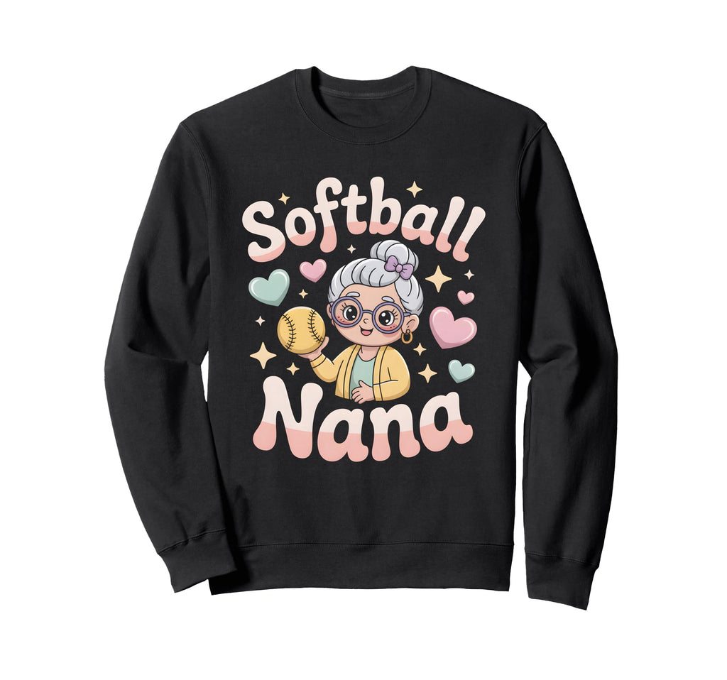 Softball Nana Grandma Softball Nana Sweatshirt - Unique Graphic for Adults - T-Shirt, Sweatshirt, Hoodie