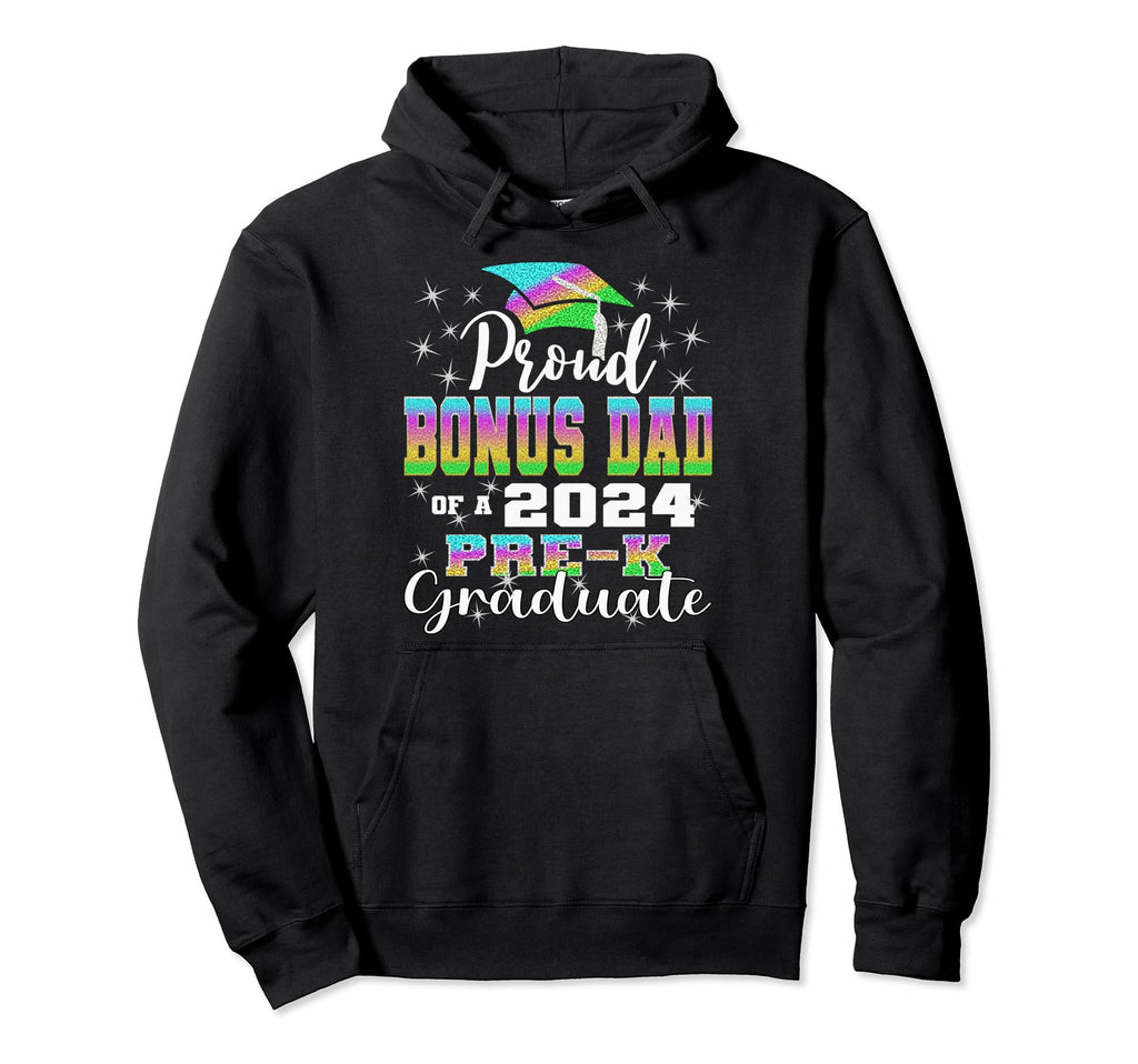 Proud Bonus Dad Prek School Graduate Hoodie - Custom Art Print Men Women - T-Shirt, Sweatshirt, Hoodie