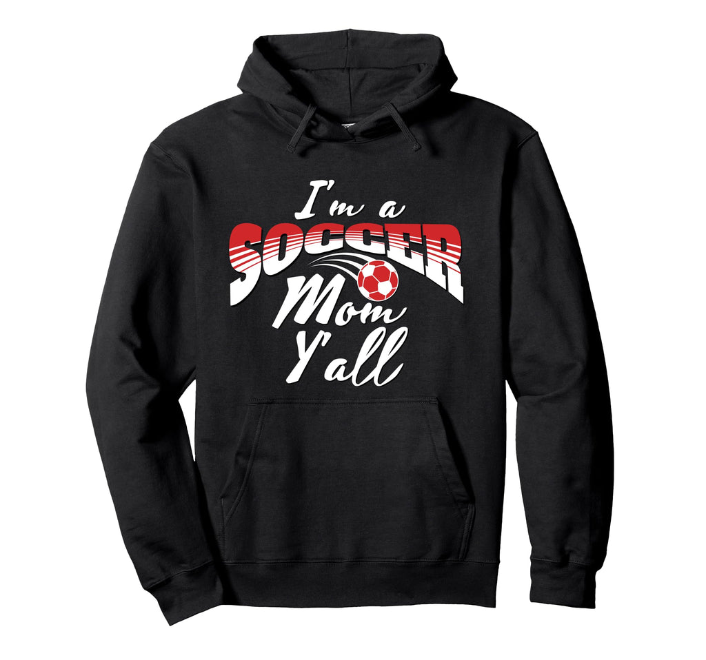 Mom Soccer Lover Soccer Mom Gift Red Hoodie - Fun Novelty Design Men Women - T-Shirt, Sweatshirt, Hoodie