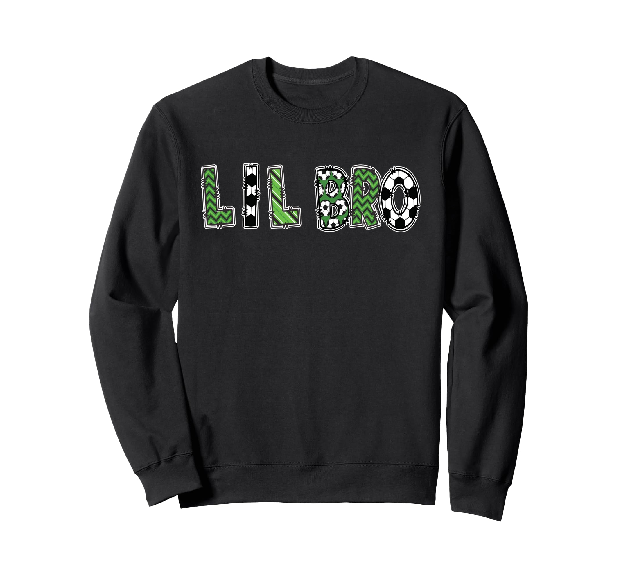 Soccer Brother Lil Bro Birthday Sweatshirt - Streetwear Style for Adults - T-Shirt, Sweatshirt, Hoodie