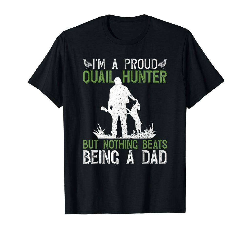 Quail Hunter Dad And Upland Game T-Shirt - Streetwear Style for Adults - T-Shirt, Sweatshirt, Hoodie