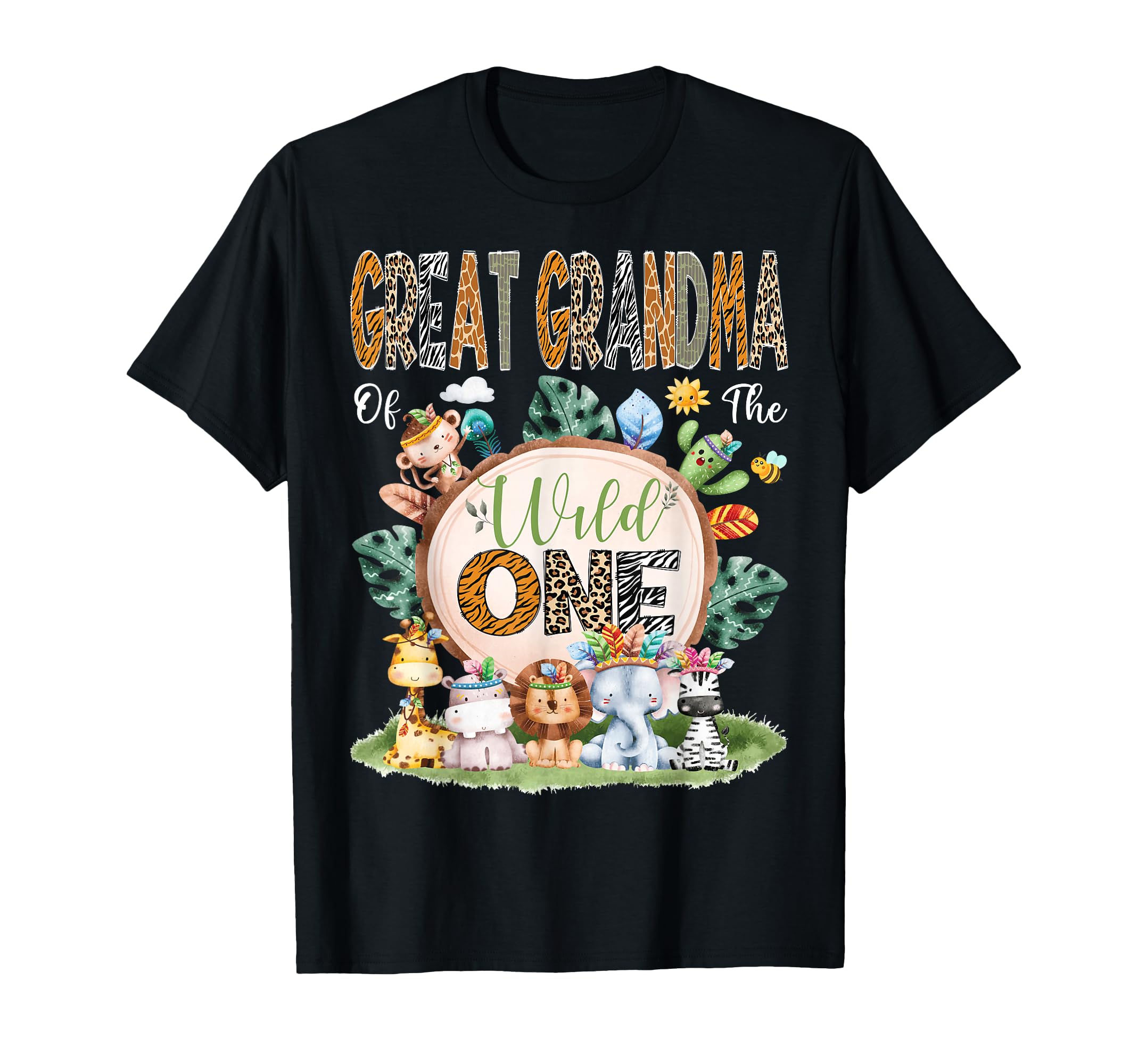 Great Grandma Wild One Safari T-Shirt - Casual Everyday Wear Men Women - T-Shirt, Sweatshirt, Hoodie