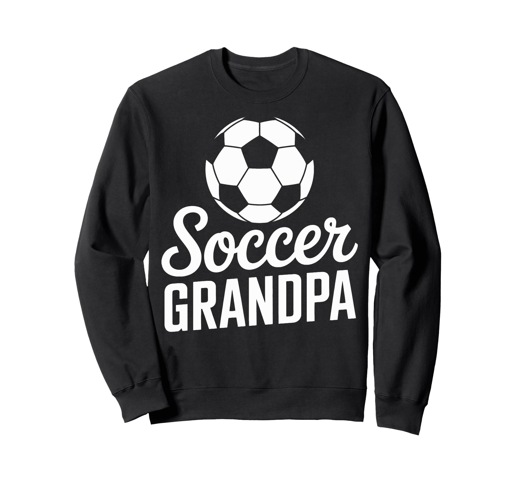 Soccer Grandpa Football Lover Grandpa Sweatshirt - Graphic Print Unisex - T-Shirt, Sweatshirt, Hoodie