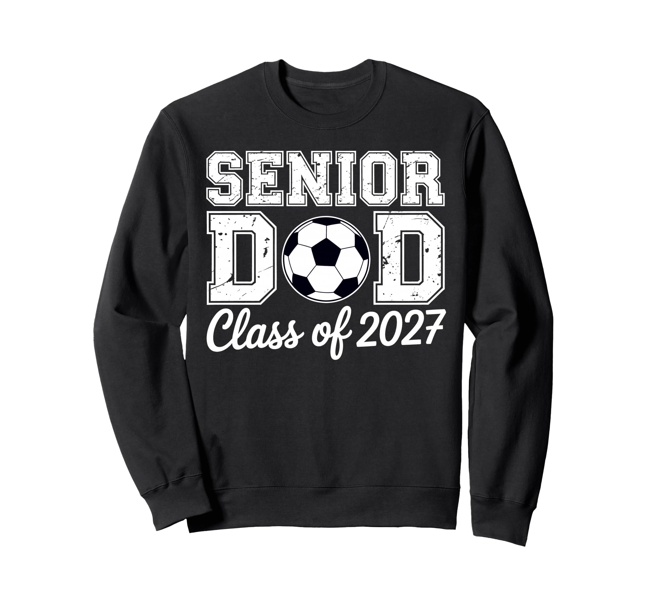Proud Senior Dad Soccer Class Sweatshirt - Aesthetic Graphic for Adults - T-Shirt, Sweatshirt, Hoodie