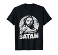 Jesus Get Behind Me Satan Meme Jesus Christ T-Shirt - Unique Graphic Unisex - T-Shirt, Sweatshirt, Hoodie
