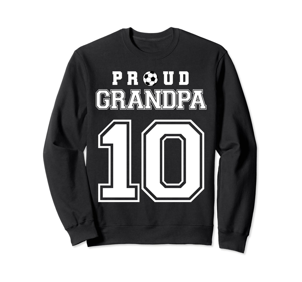 Number 10 Custom Proud Soccer Futbol Sweatshirt - Graphic Print Unisex - T-Shirt, Sweatshirt, Hoodie