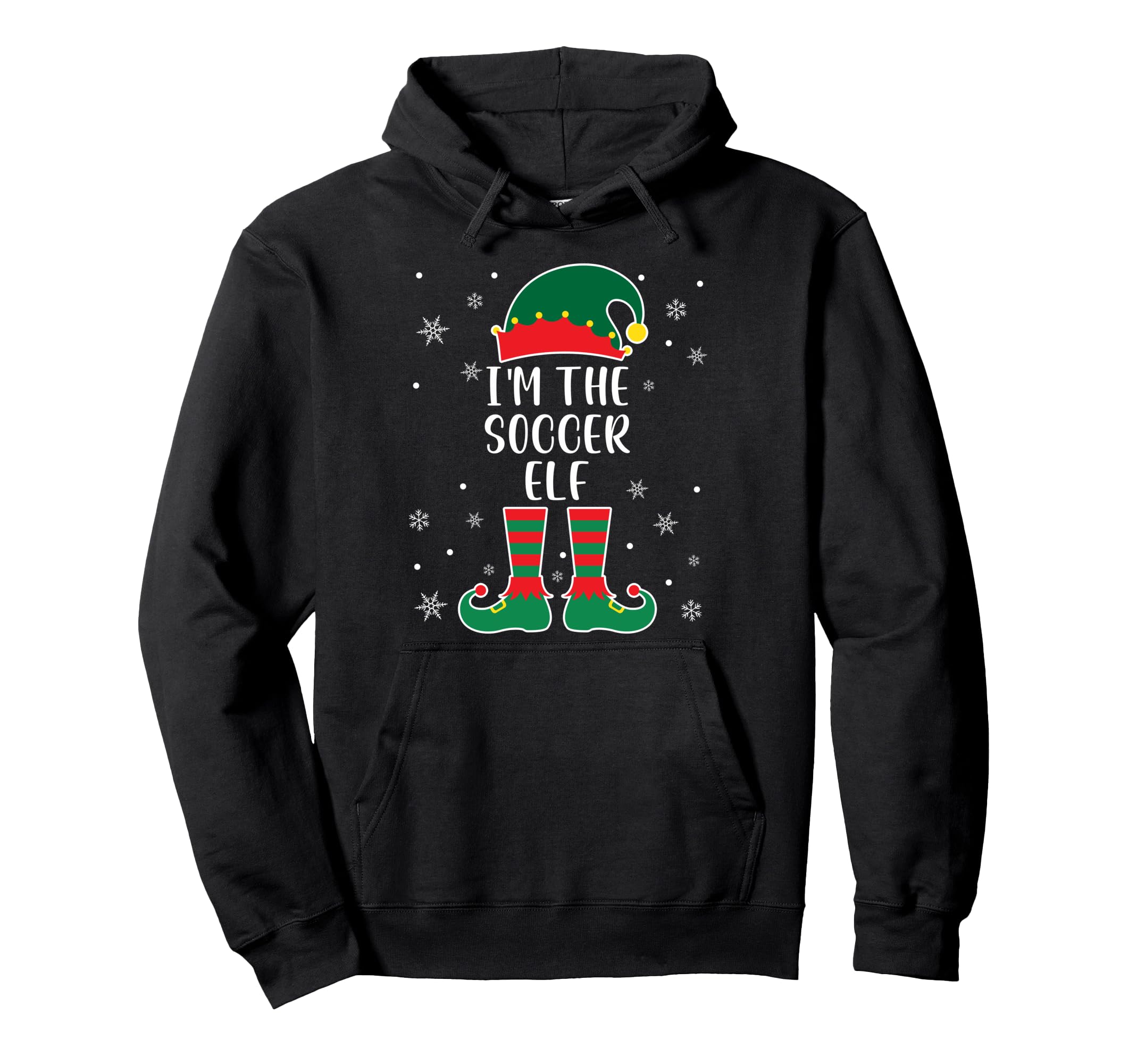Im Soccer Elf Family Matching Soccer Hoodie - Trendy Graphic Men Women - T-Shirt, Sweatshirt, Hoodie