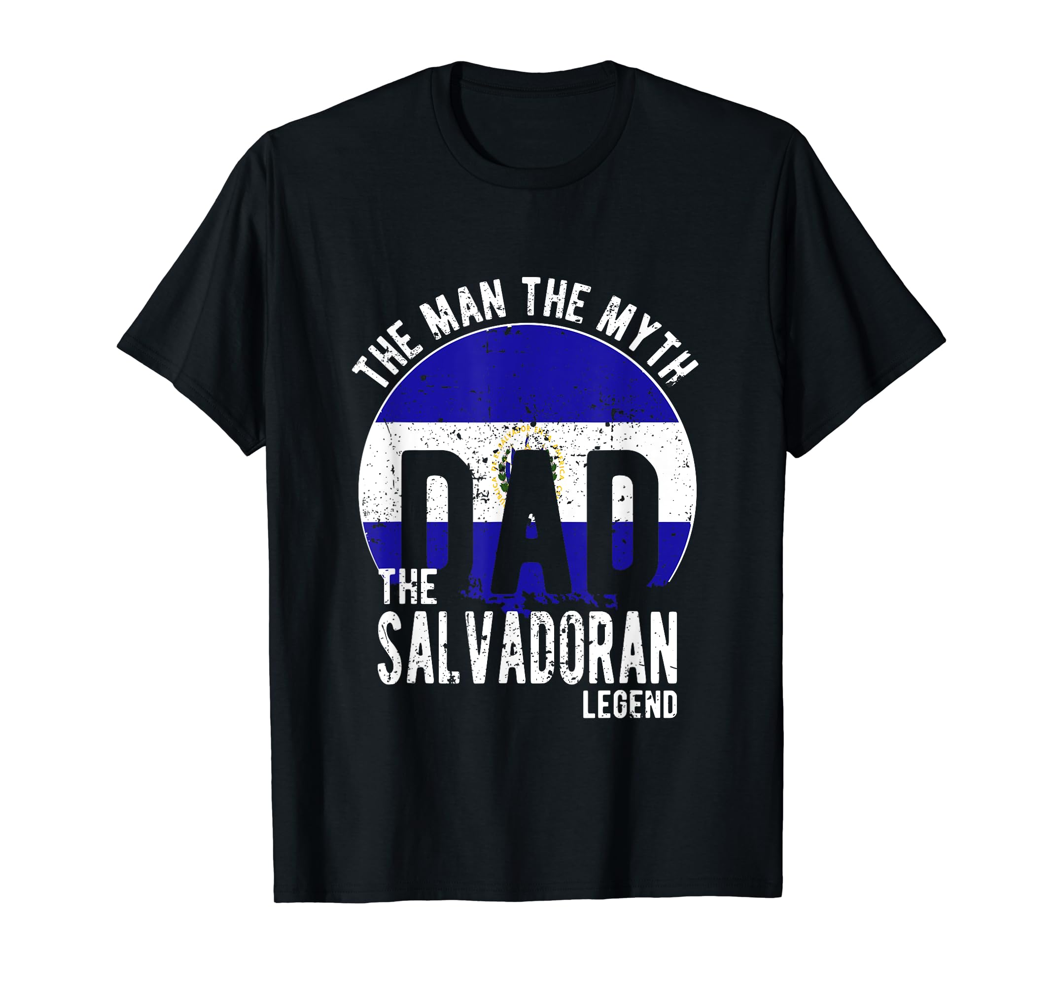 Myth Salvadoran Legend Dad Salvadoran T-Shirt - Custom Art Print for Adults - T-Shirt, Sweatshirt, Hoodie
