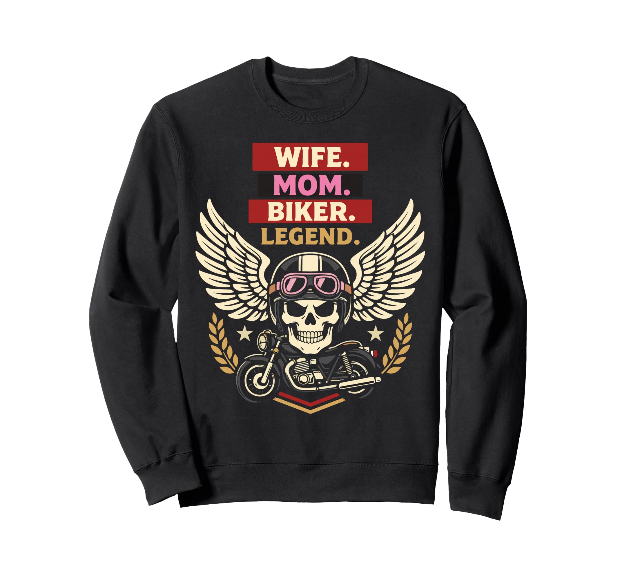 Motorcycle Biker Wife Mom Wife Mom Sweatshirt - Casual Everyday Wear Unisex - T-Shirt, Sweatshirt, Hoodie