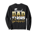 Proud Dad 2025 Graduate Dad Sweatshirt - Aesthetic Graphic for Adults - T-Shirt, Sweatshirt, Hoodie