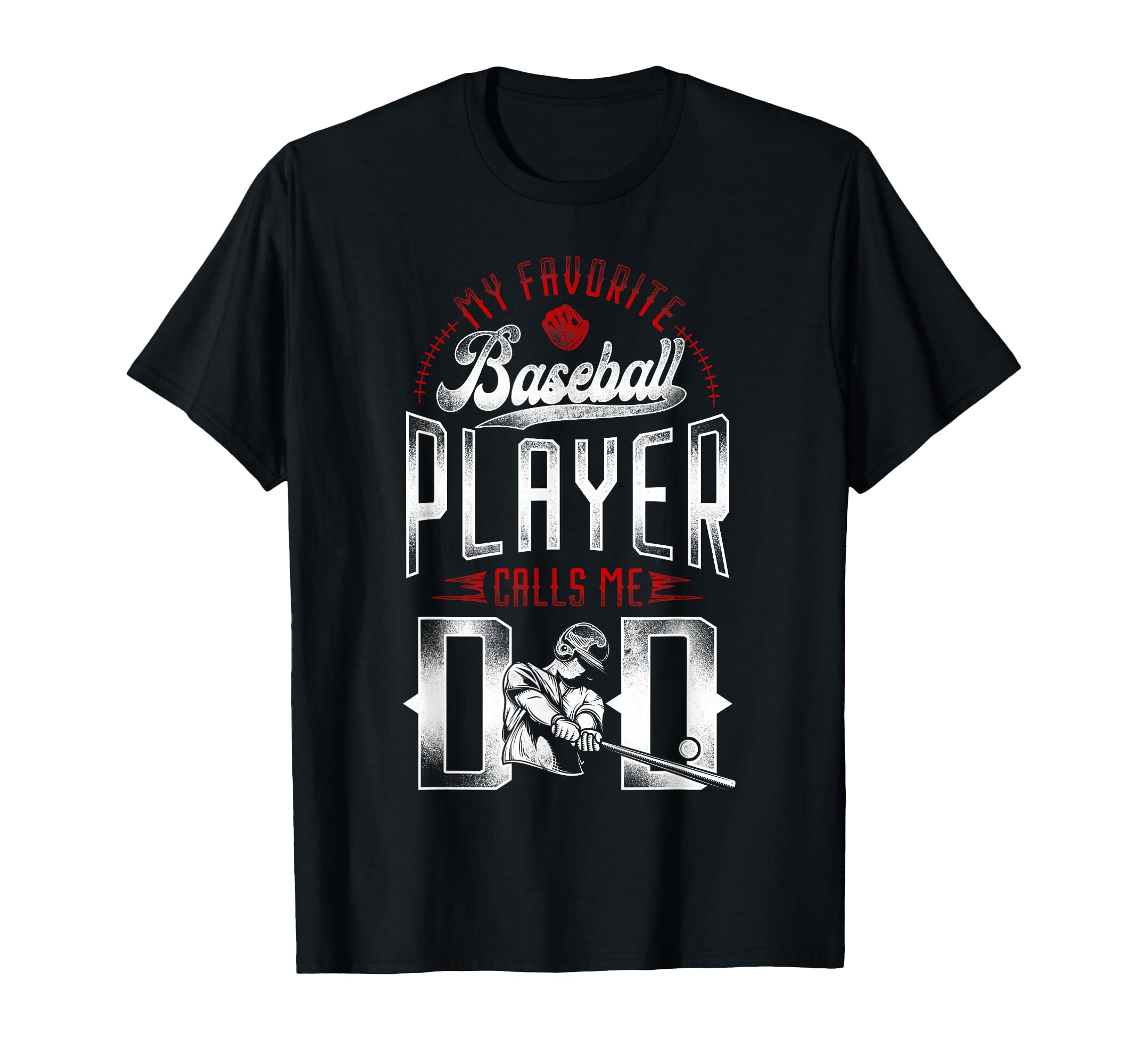 Baseball Fan Dad Father My Favorite T-Shirt - Aesthetic Graphic Unisex - T-Shirt, Sweatshirt, Hoodie