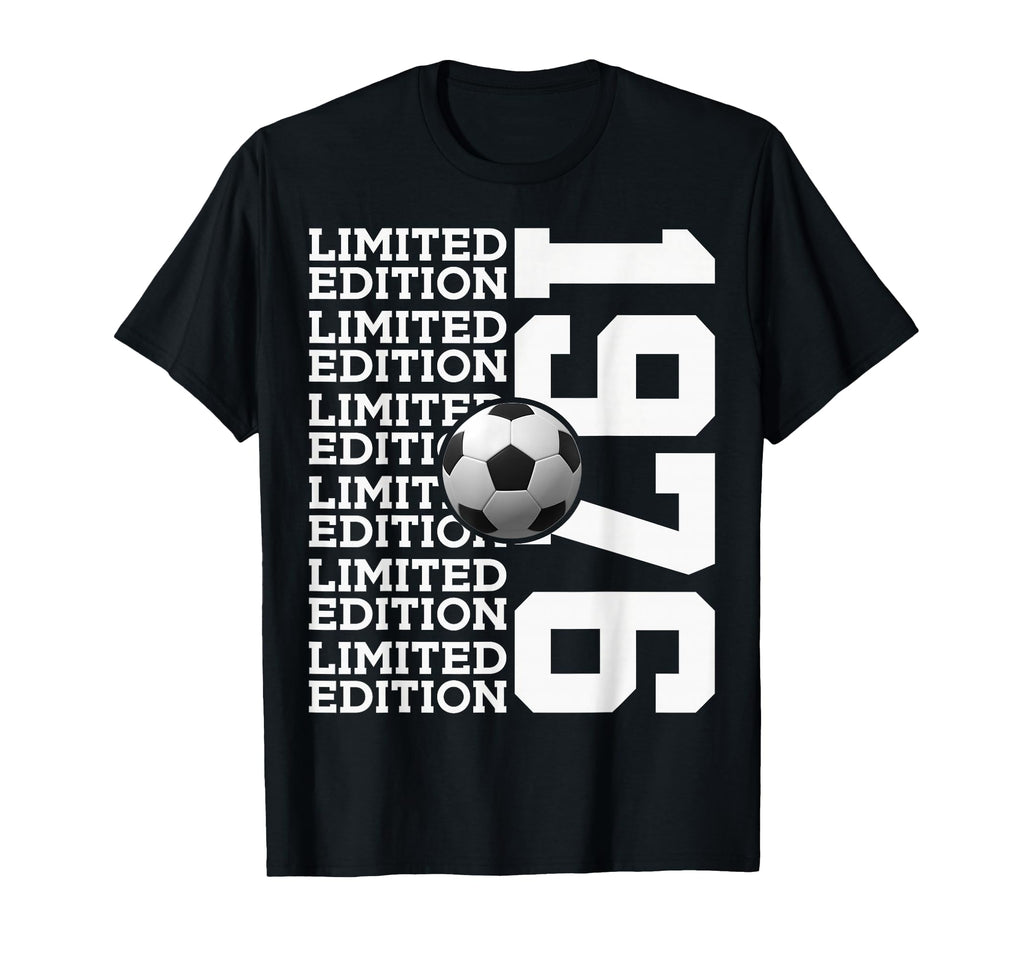 1976 Soccer 50Th Birthday T-Shirt - Fun Novelty Design for Adults - T-Shirt, Sweatshirt, Hoodie