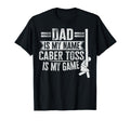 Games Caber Toss Caber Toss Dad T-Shirt - Minimalist Print Unisex - T-Shirt, Sweatshirt, Hoodie