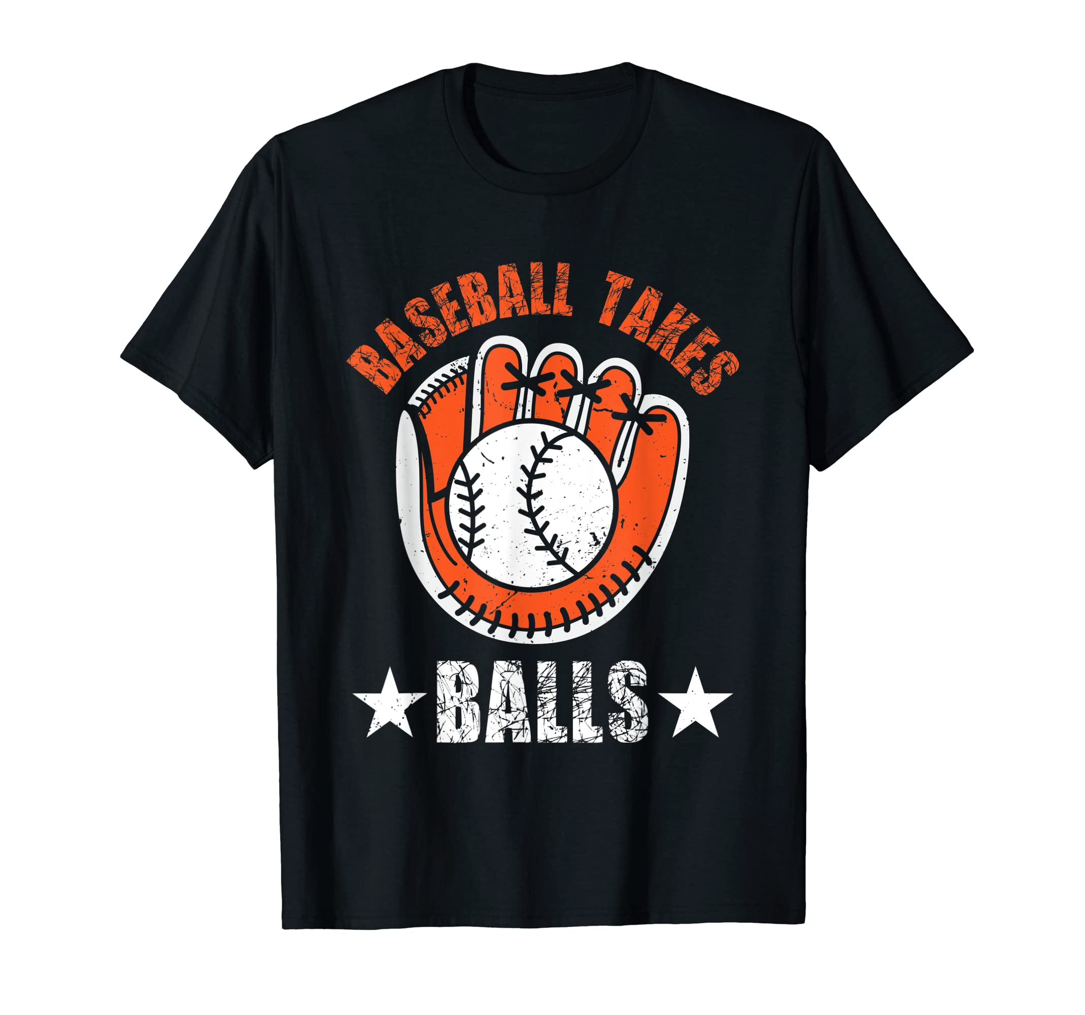 Baseball Takes Balls Baseball Player T-Shirt - Unique Graphic for Adults - T-Shirt, Sweatshirt, Hoodie