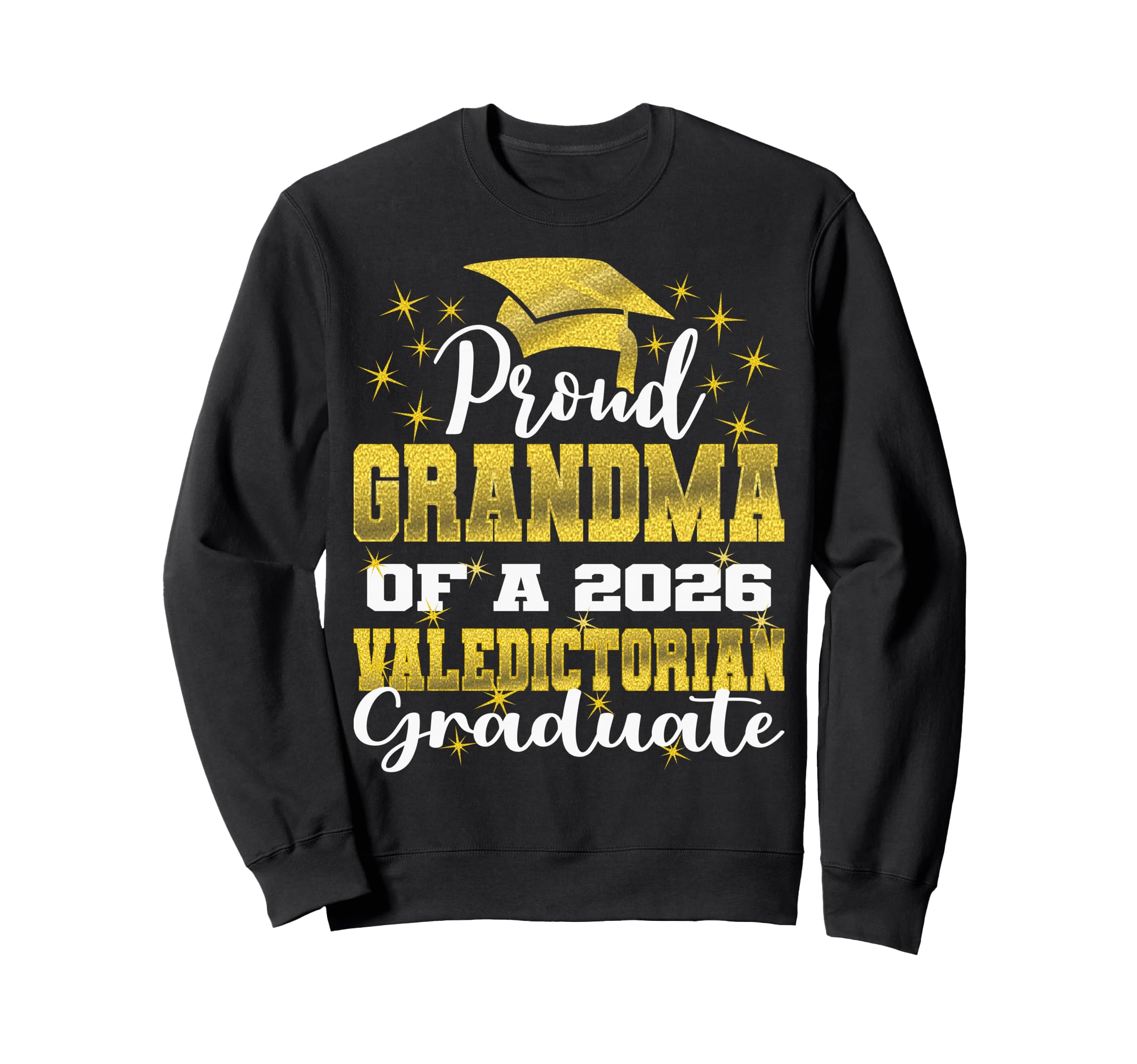 Proud Grandma 2026 Valedictorian Sweatshirt - Minimalist Print Unisex - T-Shirt, Sweatshirt, Hoodie
