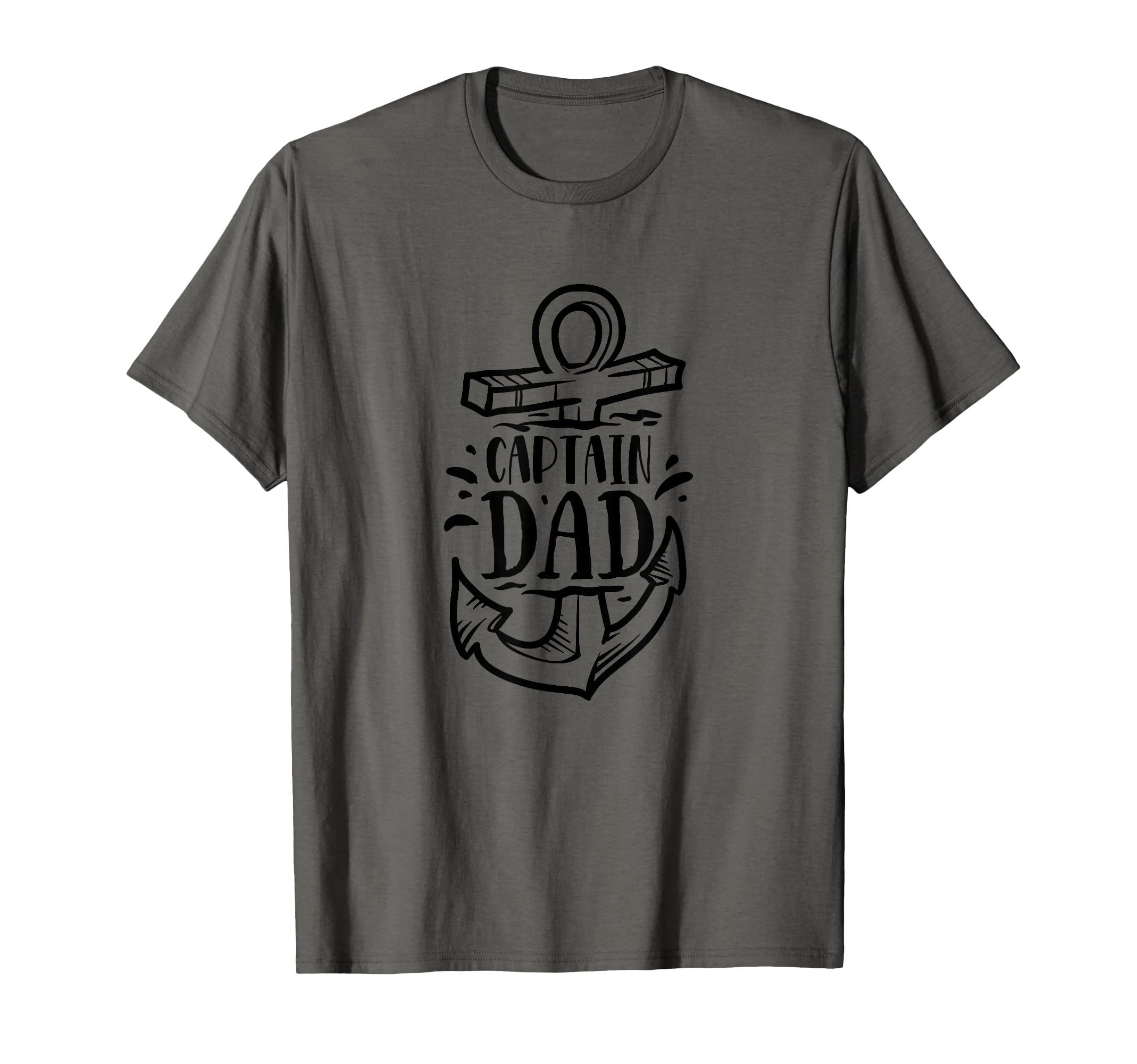 Captain Dad Anchor T-Shirt - Casual Everyday Wear Unisex - T-Shirt, Sweatshirt, Hoodie
