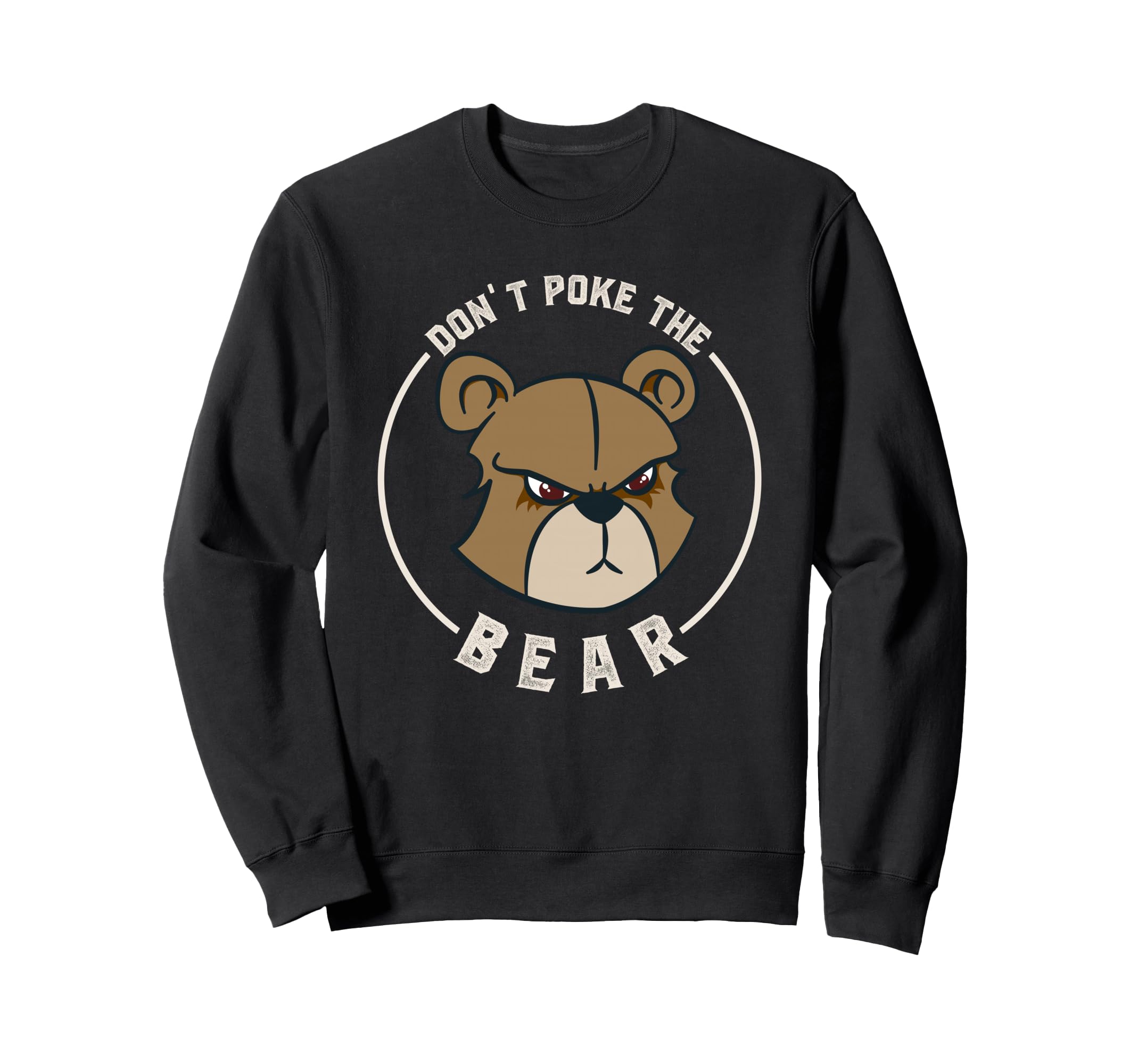 Dont Poke Mama Papa Bear Sweatshirt - Minimalist Print Men Women - T-Shirt, Sweatshirt, Hoodie