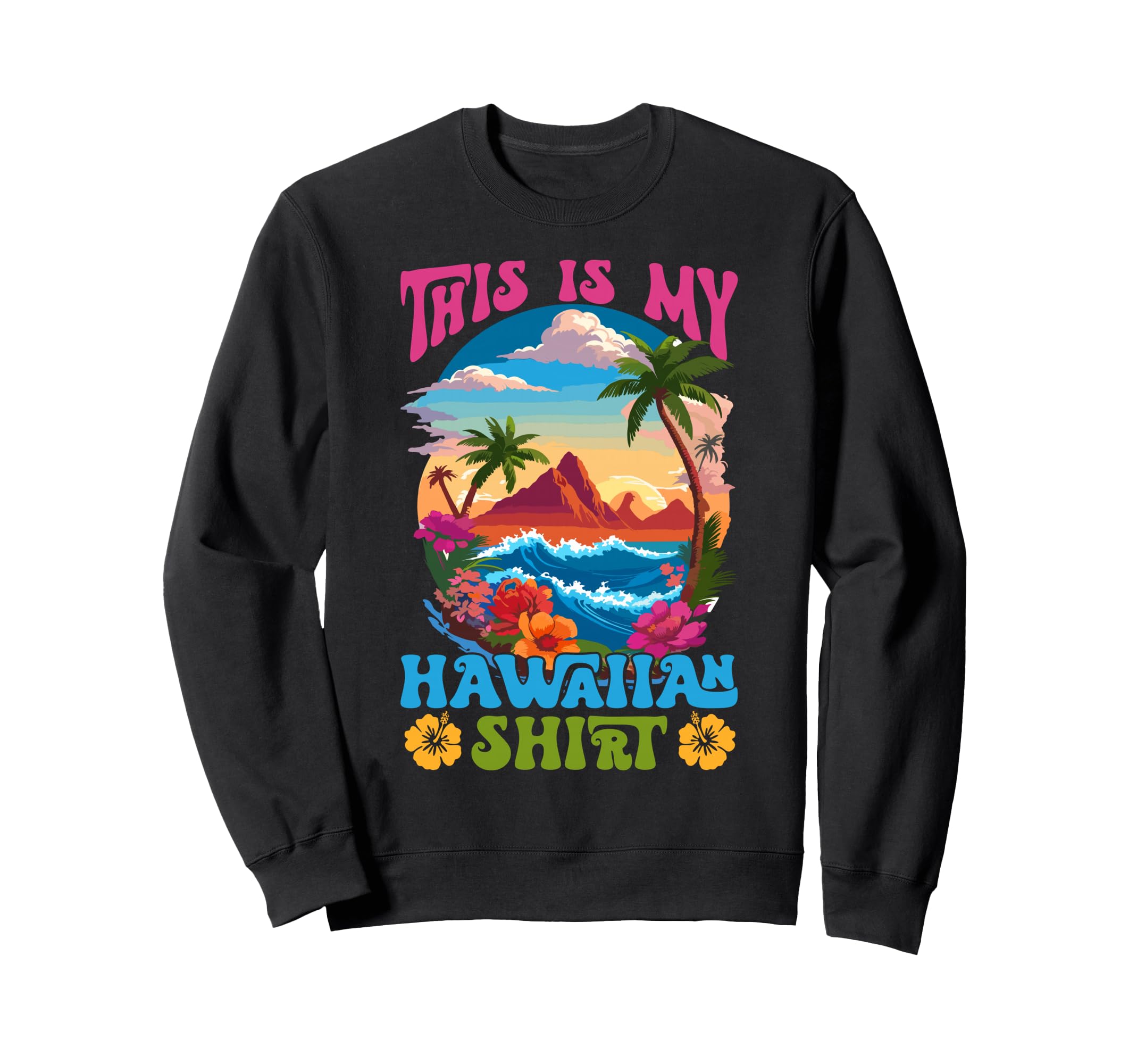 Sunrise Sunburn Sunset Repeat Sweatshirt - Fun Novelty Design Men Women - T-Shirt, Sweatshirt, Hoodie