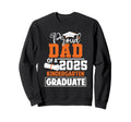 Proud Dad 2025 Kindergarten Sweatshirt - Fun Novelty Design Unisex - T-Shirt, Sweatshirt, Hoodie