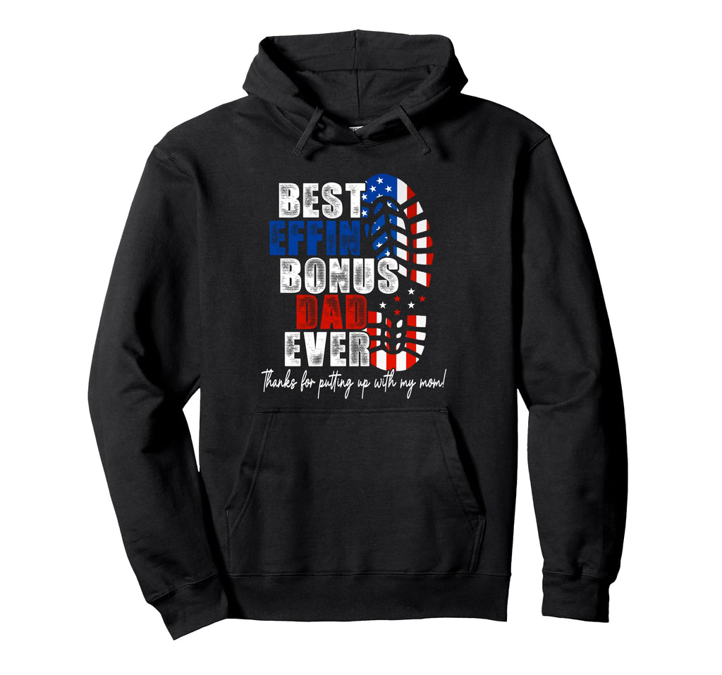 Best Bonus Dad Ever Funny Military Hoodie - Minimalist Print Men Women - T-Shirt, Sweatshirt, Hoodie