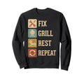 Fix Grill Rest Repeat Funny Dad Sweatshirt - Minimalist Print Men Women - T-Shirt, Sweatshirt, Hoodie