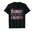 Mommy Little Fairy 1St Birthday Fairytale T-Shirt - Streetwear Style Unisex - T-Shirt, Sweatshirt, Hoodie