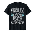 Ivf Embryo Transfer Miracle Faith T-Shirt - Novelty Apparel for Adults - T-Shirt, Sweatshirt, Hoodie