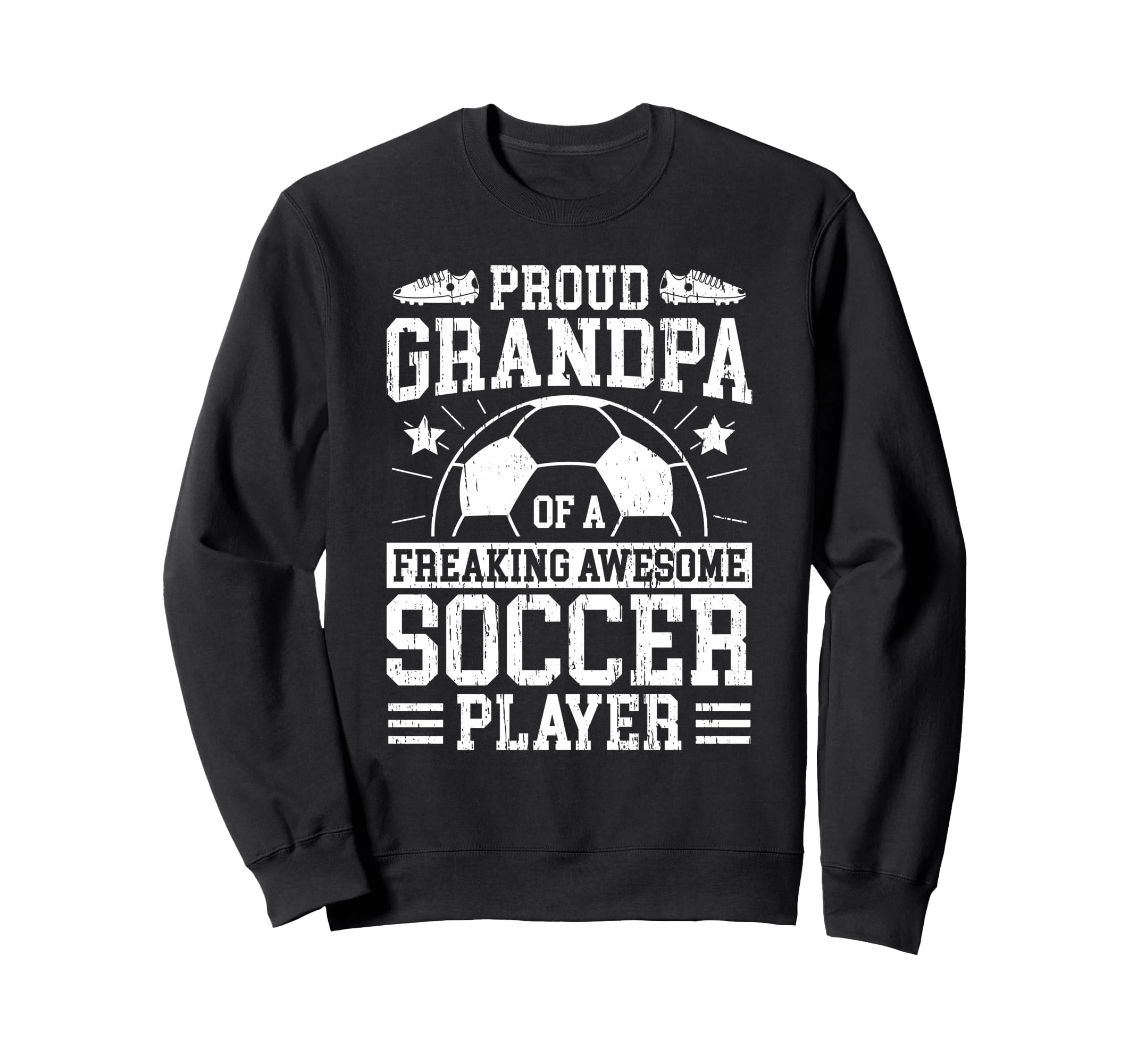 Proud Grandpa Soccer Player Grandfather Sweatshirt - Graphic Print Unisex - T-Shirt, Sweatshirt, Hoodie