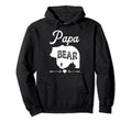 Papa Bear Funny Daddy Fathers Day Hoodie - Casual Everyday Wear for Adults - T-Shirt, Sweatshirt, Hoodie