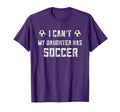 Soccer Mom I Cant My Daughter Has T-Shirt - Custom Art Print for Adults - T-Shirt, Sweatshirt, Hoodie