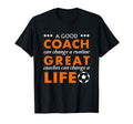 Soccer Coach Great Coaches Can T-Shirt - Aesthetic Graphic Men Women - T-Shirt, Sweatshirt, Hoodie