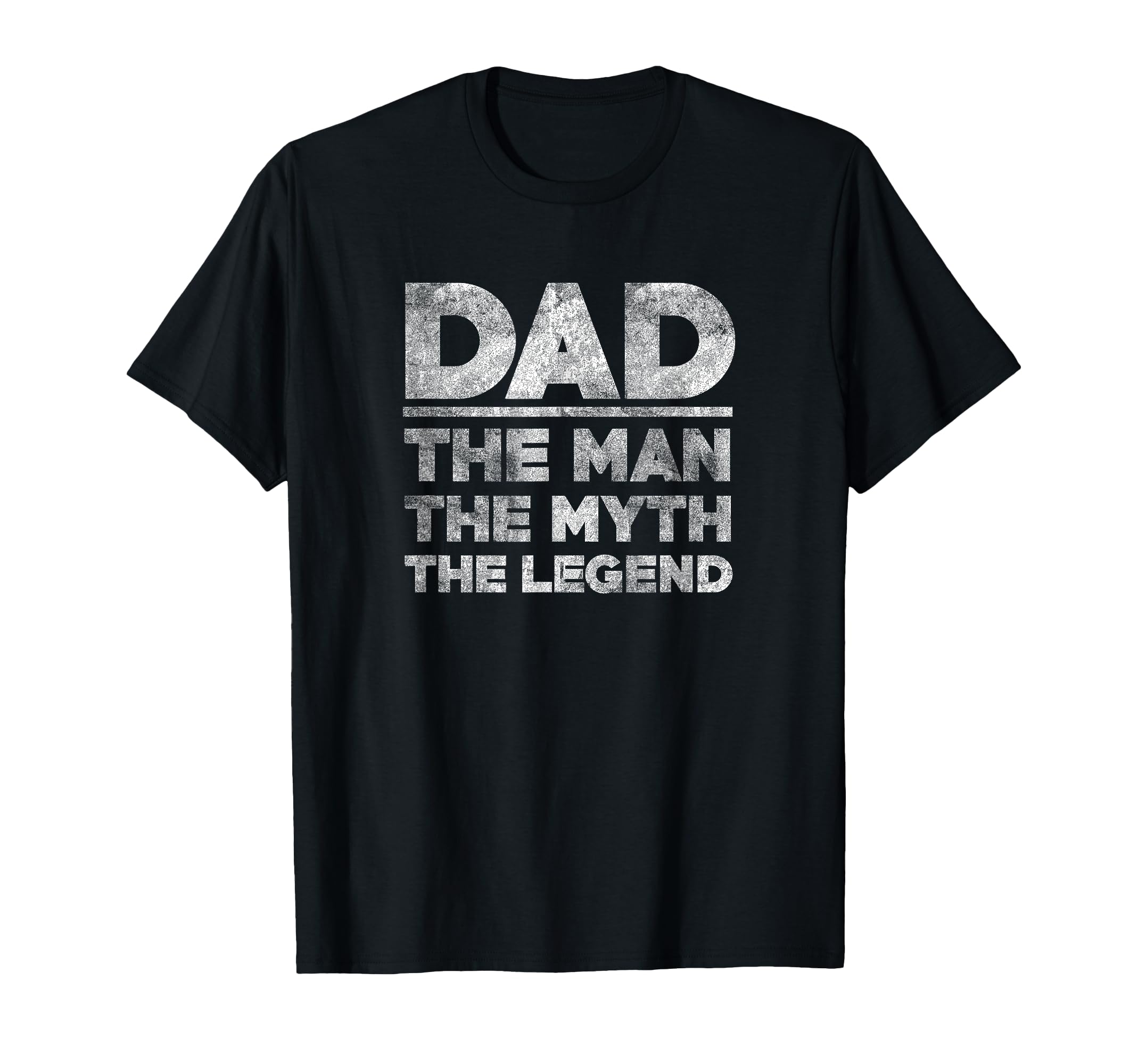 Mens Fathers Day Dad Myth Legend T-Shirt - Novelty Apparel Men Women - T-Shirt, Sweatshirt, Hoodie
