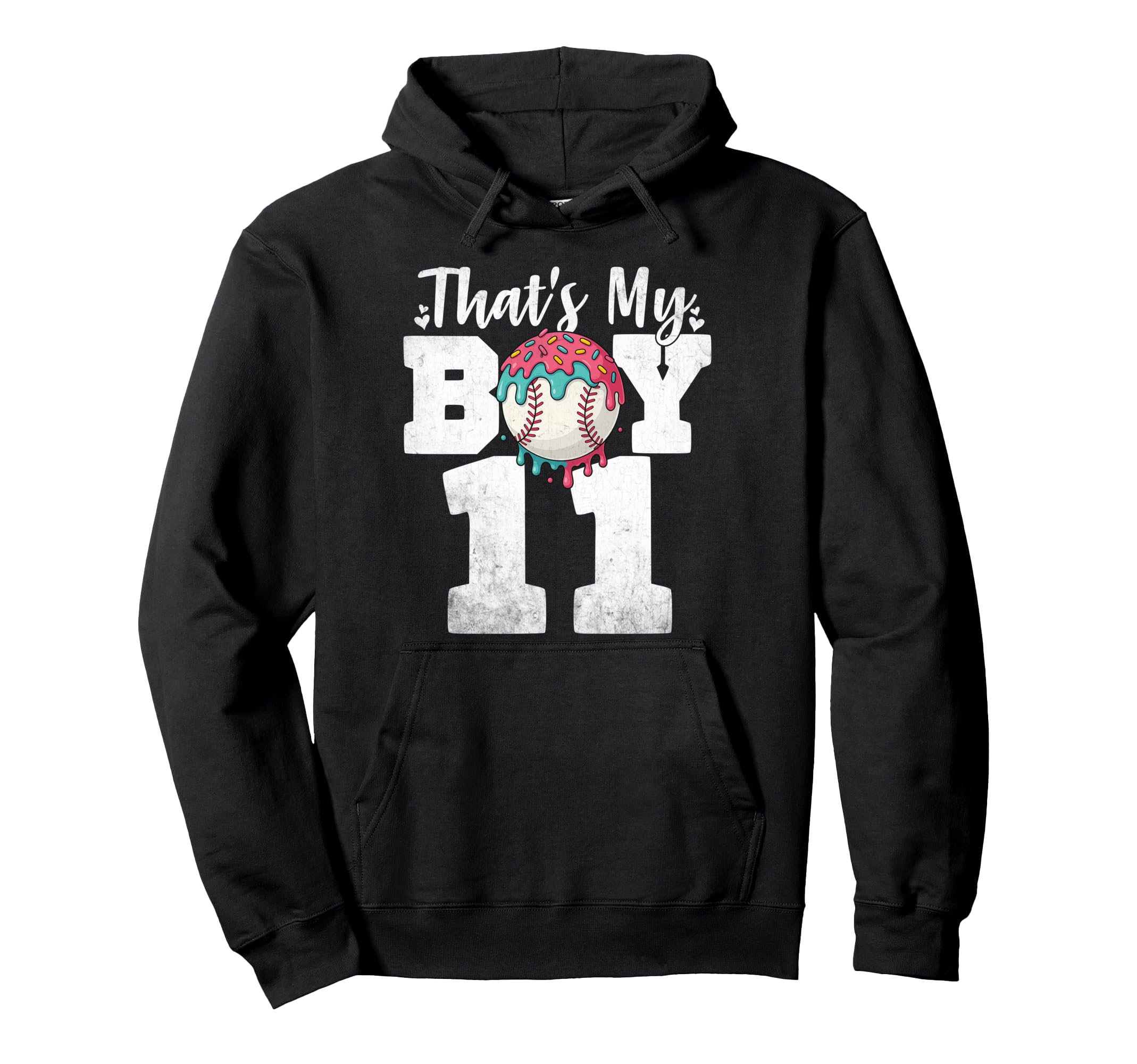 Thats My Baseball 11 Number Mom Dad 11 Hoodie - Casual Everyday Wear Unisex - T-Shirt, Sweatshirt, Hoodie