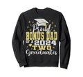 Proud Bonus Dad Two 2024 Graduate Class Sweatshirt - Unique Graphic Unisex - T-Shirt, Sweatshirt, Hoodie