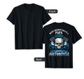 Papa Biker Who Rides Motorcycle Dad T-Shirt - Aesthetic Graphic Unisex - T-Shirt, Sweatshirt, Hoodie