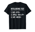 Intelligence Test Say Eye Map T-Shirt - Casual Everyday Wear for Adults - T-Shirt, Sweatshirt, Hoodie